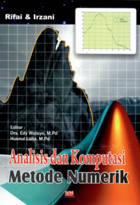 Analisis dan komputasi metode numerik/Rifaidan irzani