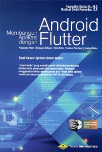 Adroid pemrograman Aplikasi Mobile Smartphone dan Tablet PC Berbasis andorid . Nazruddin Safaat H