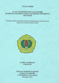 EVALUASI SISTEM INSTALASI LISTRIK DI GEDUNG B KAMPUS FAKULTAS TEKNIK UNIVERSITAS MATARAM