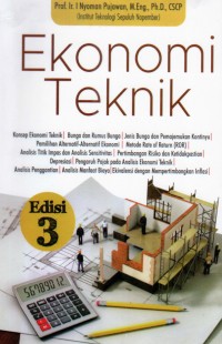 Ekonomi teknik : konsepsi, teori dan aplikasi / Waldiyono