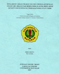 Image of Pengaruh variasi fraksi volume fiberglass dengan filler abu sekam padi bermatrik plastik HDPE (High Density Polyethylene) terhadap kekuatan tarik.