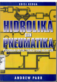 Hidrolika dan Pneumatika Pedoman Untuk Teknisi dan Insinyur