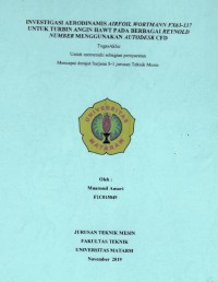 Investigasi Aerodinamis Airfoil Wortmann Fx63-137Untuk Turbin Angin HAWT Pada Berbagai Reynold NumberMenggunakan Autodesk CFD