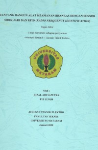 RANCANG BANGUN ALAT KEAMANAN BRANKAS DENGAN SENSOR
SIDIK JARI DAN RFID (RADIO FREQUENCY IDENTIFICATION)