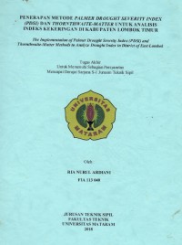 ANALISIS KEKERINGAN MENGGUNAKAN METODE PALMER DROUGHT SEVERITY INDEX (PDSI) DAN THORNTHWAITE-MATHER DI KABUPATEN DOMPU