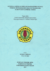 Kinerja Jaringan Irigasi Daerah Irigasi (D.I) Tereng Bengkok Kecematan Masbagik Kabupaten Lombok Timur