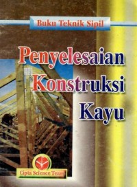 Penyelesaian Konstruksi Kayu