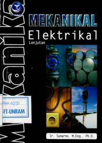 Mekanikal elektrikal : lanjutan / Sunarno