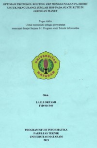 Optimasi Protokol Routing ZRP Menggunakan PA-SHORT untuk Mengurangi Jumlah Hop Pada Suatu Rute di Jaringan Manet