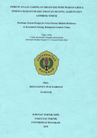 PERENCANAAN  JARINGAN  DRAINASE PERUMAHAN GRIYA PESONA MADANI DI KECAMATAN SELONG, KABUPATEN LOMBOK TIMUR