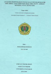 Analisa perpindahan panas alat penukar kalor tipe shell and tube pada ball mill di PT. Amman Mineral Nusa Tenggara