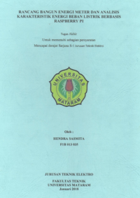 RANCANG BANGUN ENERGI METER DAN ANALISIS KARAKTERISTIK ENERGI BEBAN LISTRIK BERBASIS RASPBERRY PI DESIGN OF ENERGI METER AND ANALYSIS OF ELECTRICAL LOAD CHARACTERISTIC BASED ON RASPBERRY PI