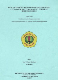 RANCANG BANGUN APLIKASI PENCARIAN BENGKEL, CUCI MOTOR DAN TUKANG KUNCI TERDEKAT BERBASIS MOBILE