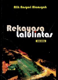 Rekayasa lalulintas edisi revisi