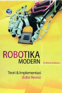 ROBOTIKA MODERN .WIDODO BUDIHARTO