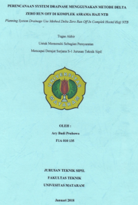 PERENCANAAN SYSTEM DRAINASE MENGUNAKAN METODE DELTA ZERO RUN OFF DI KOMPLEK ASRAMA HAJI NTB