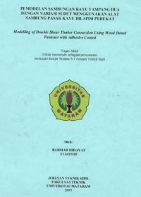 PEMODELAN SAMBUNGAN KAYU TAMPANG DUA DENGAN VARIASI SUDUT MENGGUNAKAN ALAT SAMBUNG PASAK KAYU DILAPISI PEREKAT