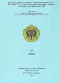 Sistem Pakar Diagnosa Penyakit Umum Pada Balita Dengan Gejala Awal Demam Menggunakan Metode Dempster Shafer Bebasis Web