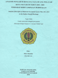 ANALISIS PENGARUH RENCANA TATA RUANG WILAYAH KOTA MATARAM TAHUN 2011- 2031  TERHADAP DEBIT LIMPASAN PERMUKAAN