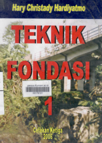 Teknik Fondasi 1/Hary Christady hardiyatmo