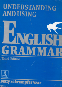 Understanding and using English grammar/Bety Schrampfer azar